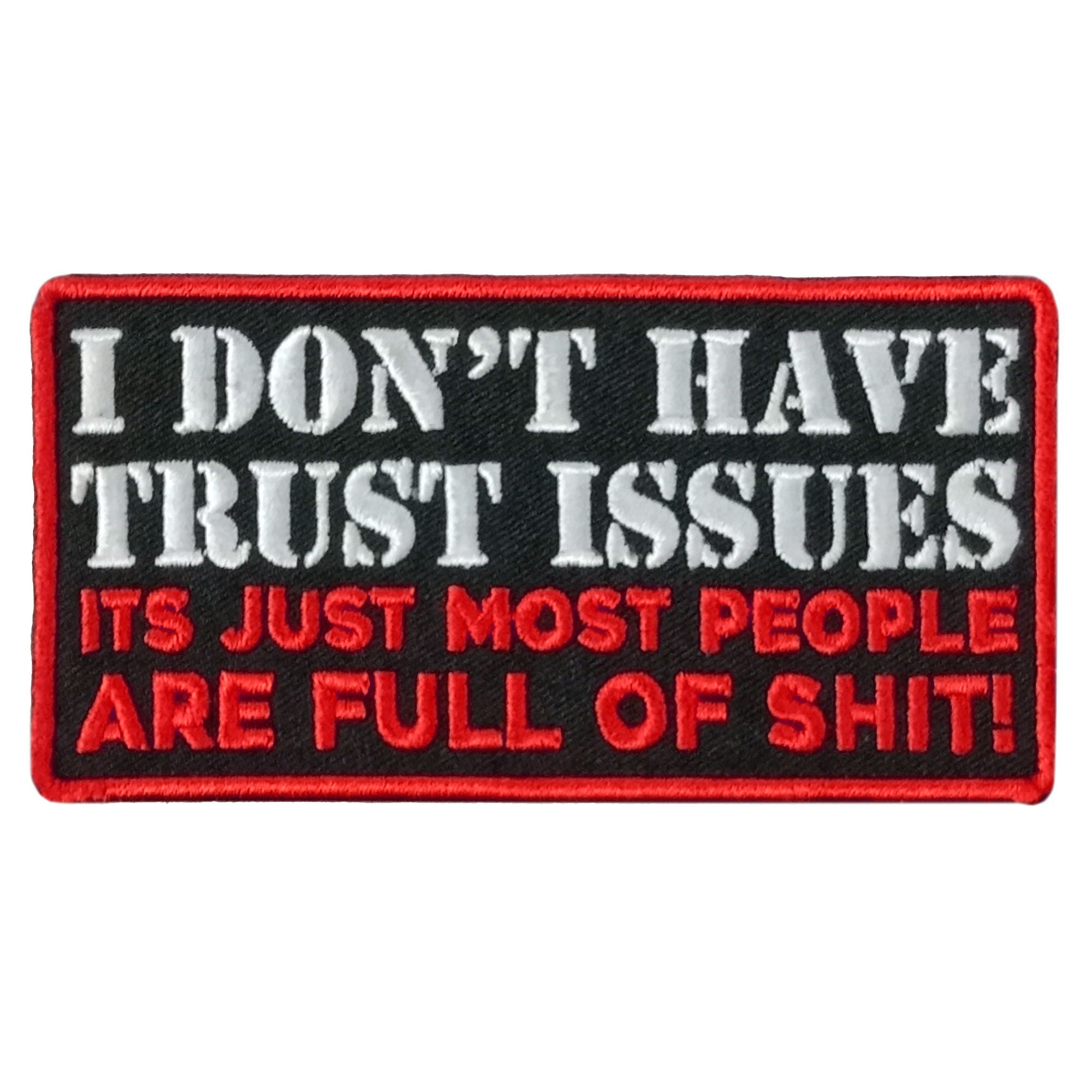 Hot Leathers trust Issues Patch PPW1147