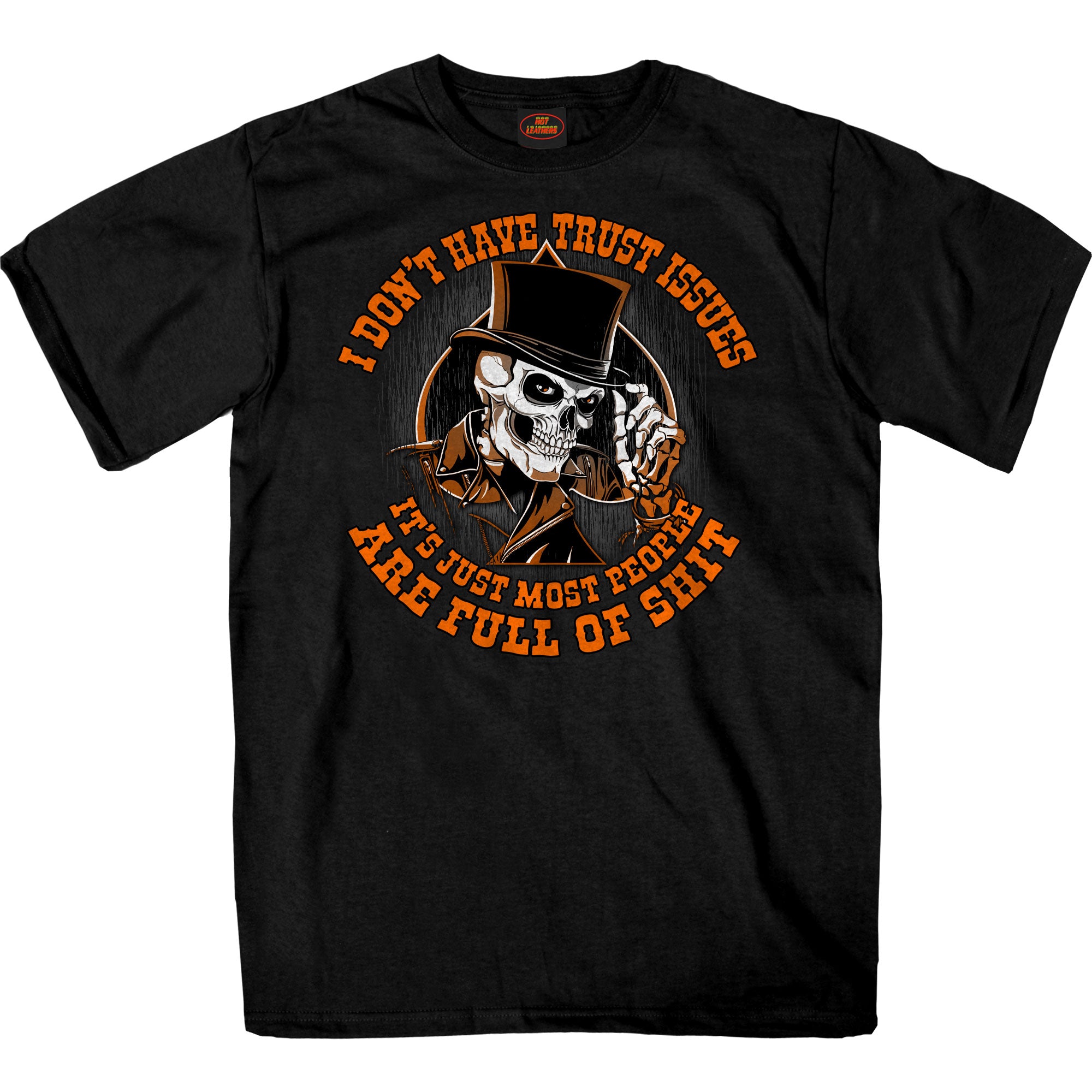 Hot Leathers I Don'T Have Trust Issues Black Skull T-Shirt GMS1553