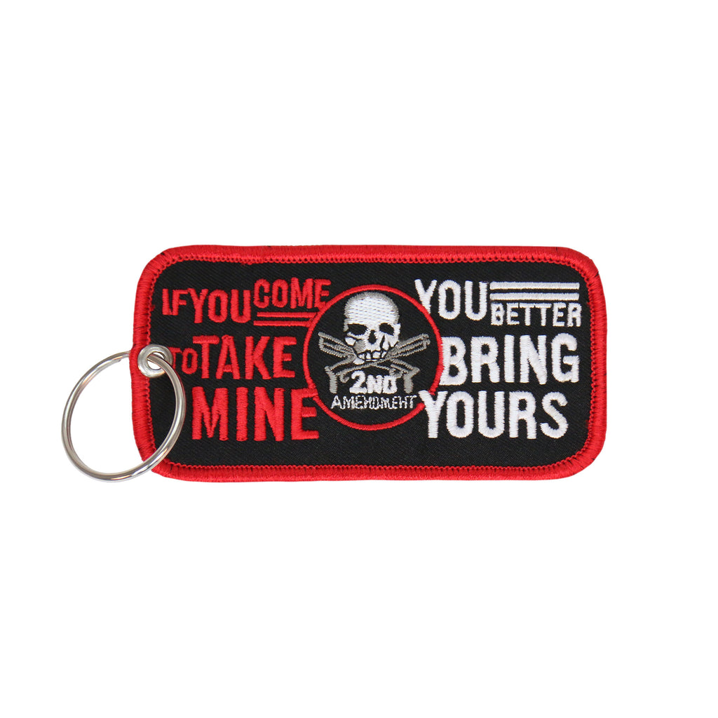 Hot Leathers KCH1034 If Your Come To Take Mine... Embroidered Key Chain