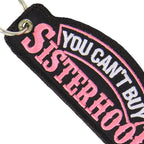 Hot Leathers KCH1073 Key Chain Patch You Cant Buy Sisterhood