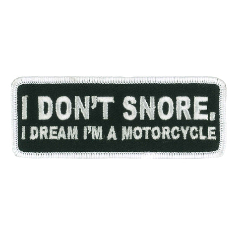 Hot Leathers I Don't Snore 4" Embroidered Patch PPW1109