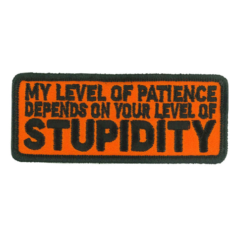 Hot Leathers LEVEL OF PATIENCE 4" x 1.5" Embroidered Patch