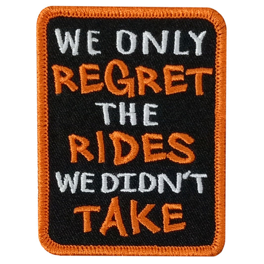 Hot Leathers ONLY REGRET 2.25 x 3" Embroidered Patch