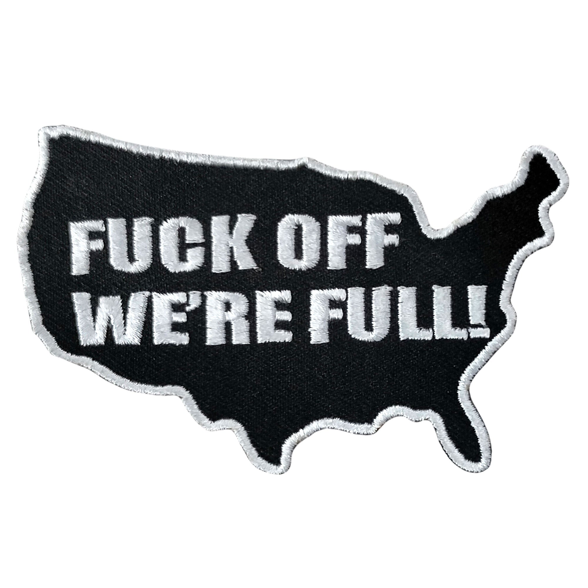 PATCH WE'RE FULL 4"