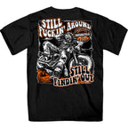 2025 Sturgis Motorcycle Rally Still Fuckin Around Black T-Shirt SPB1163