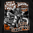 2025 Sturgis Motorcycle Rally Still Fuckin Around Black T-Shirt SPB1163