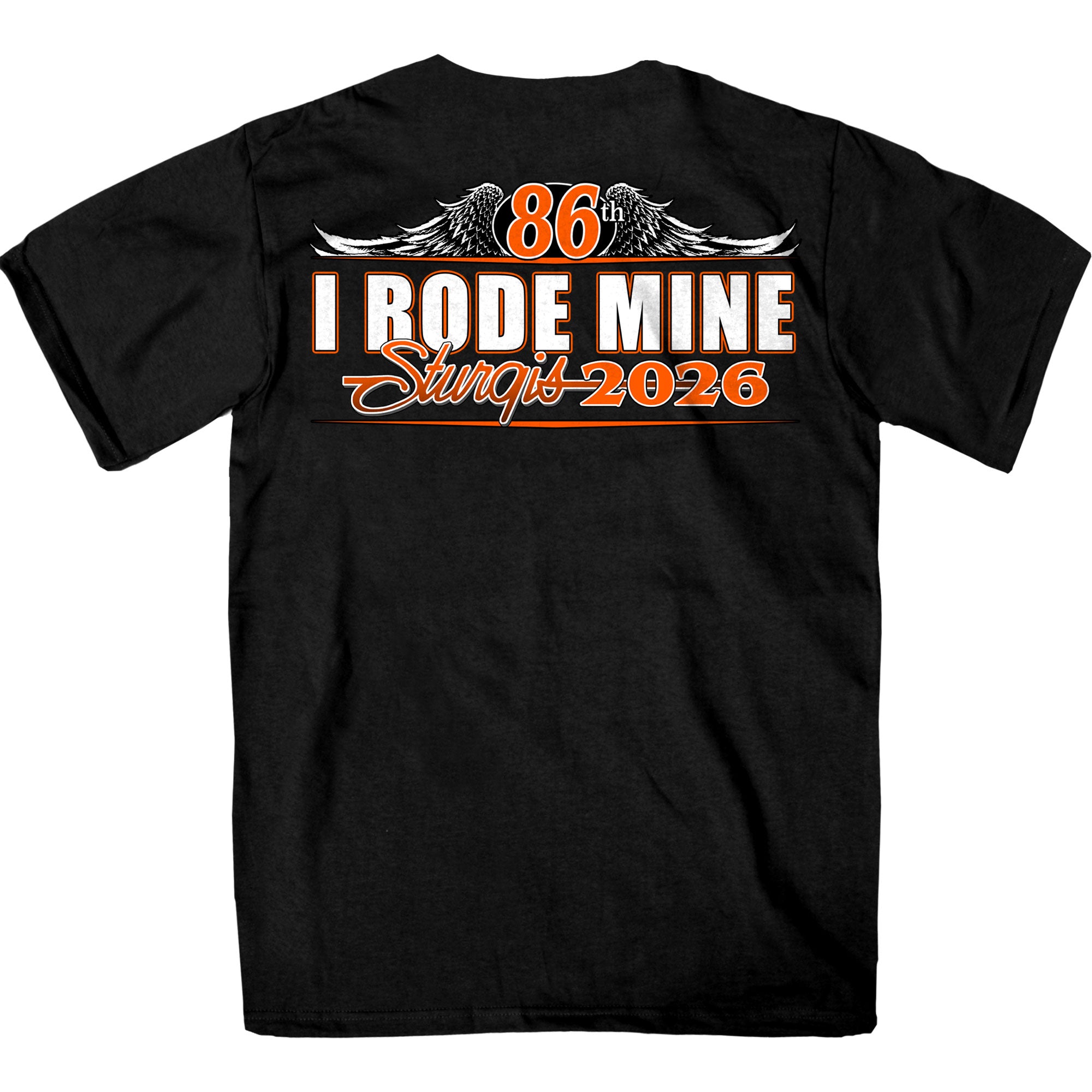 2026 Sturgis Motorcycle Rally I Rode mine Mens Black T-Shirt