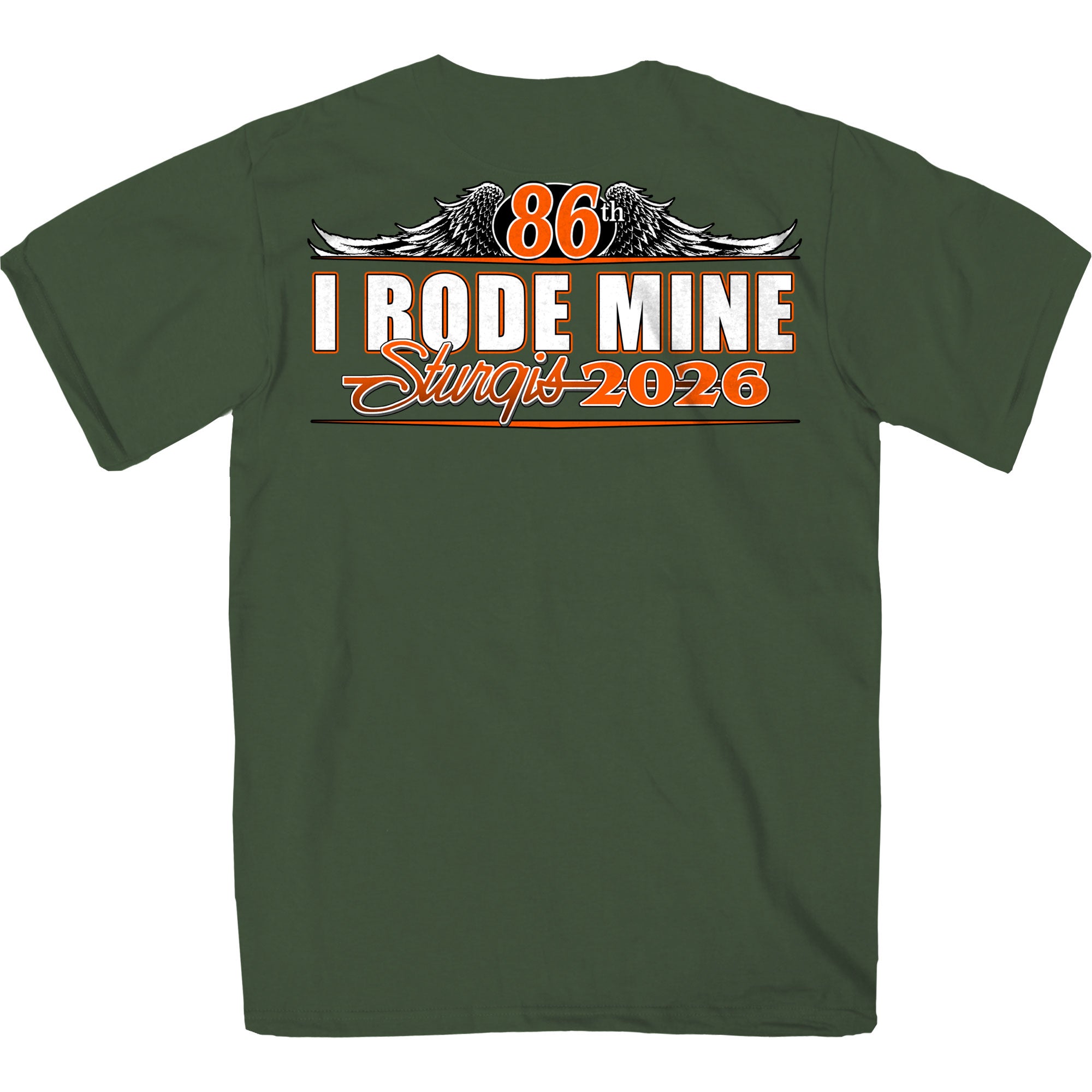 2026 Sturgis Motorcycle Rally  I Rode Mine Mens Military Green T-Shirt SPB1221