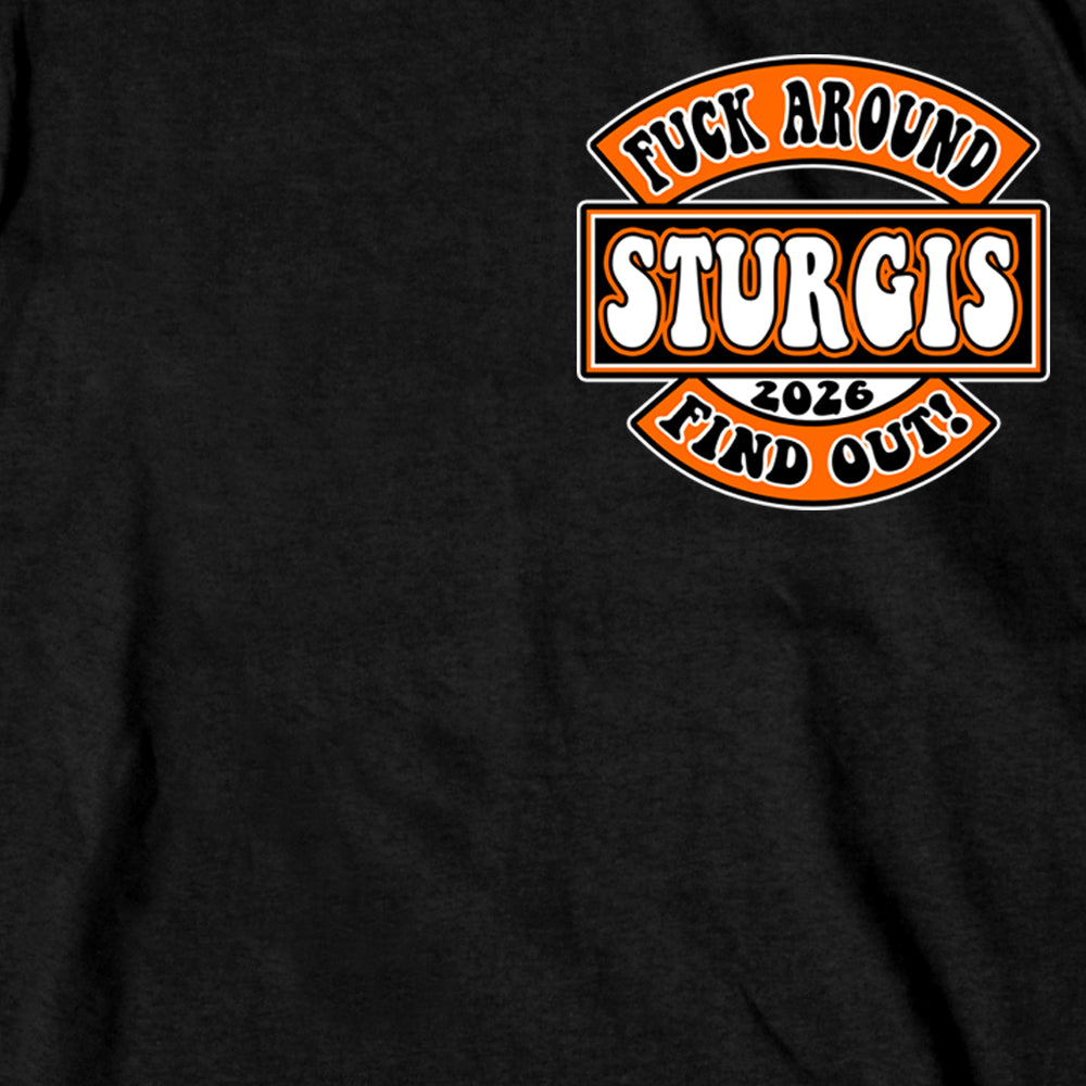 2026 Sturgis Motorcycle Rally Still Fucking Around SS Mens Black T-Shirt SPB1258
