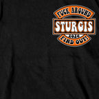2026 Sturgis Motorcycle Rally Still Fucking Around SS Mens Black T-Shirt SPB1258