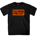 Hot Leathers F*** Around Find Out T-Shirt