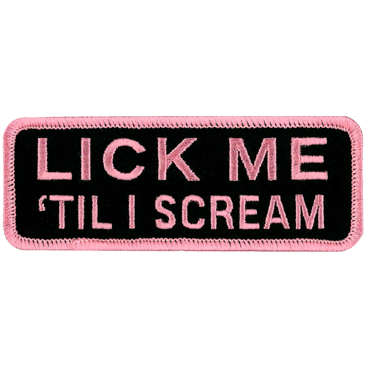 PATCH LICK ME TIL I SCREAM