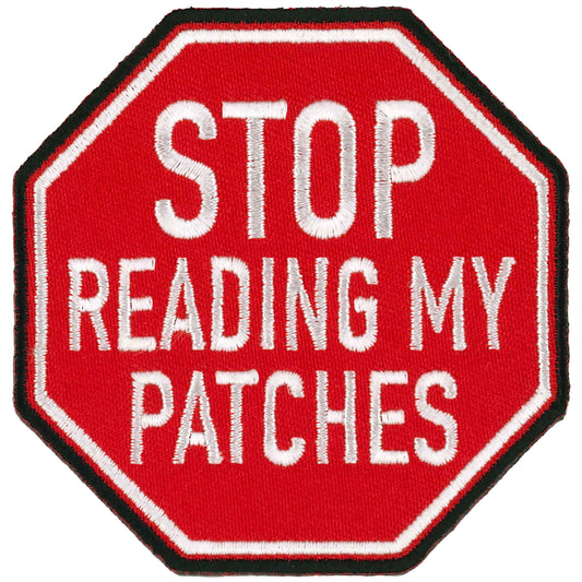 Hot Leathers Stop Reading My Patches 3" X 3" Patch