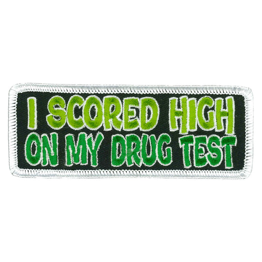 Hot Leathers I Scored High On My Drug Test Patch