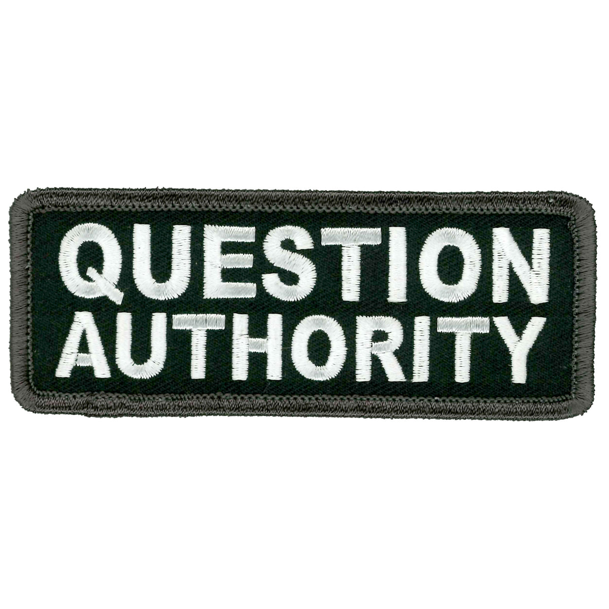 Hot Leathers Question Authority Patch