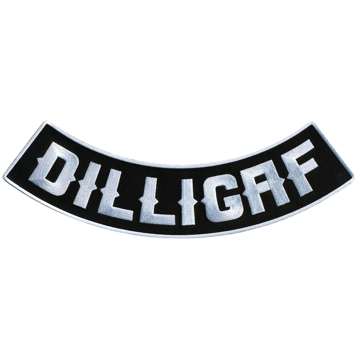 Hot Leathers DILLIGAF 12” X 3” Bottom Rocker Patch