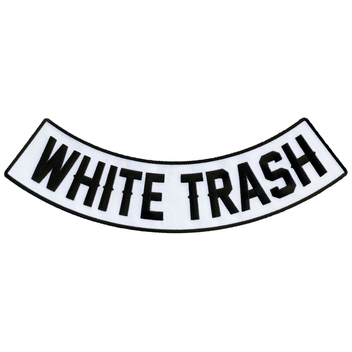 Hot Leathers White Trash 12" X 3" Bottom Rocker Patch