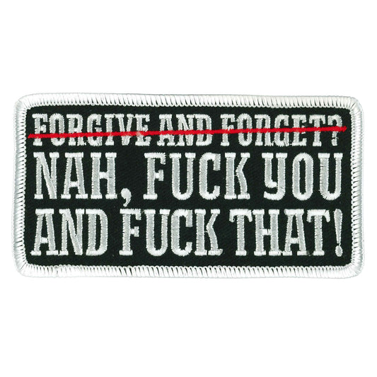 Hot Leathers Forgive and Forget Nah 4" Patch