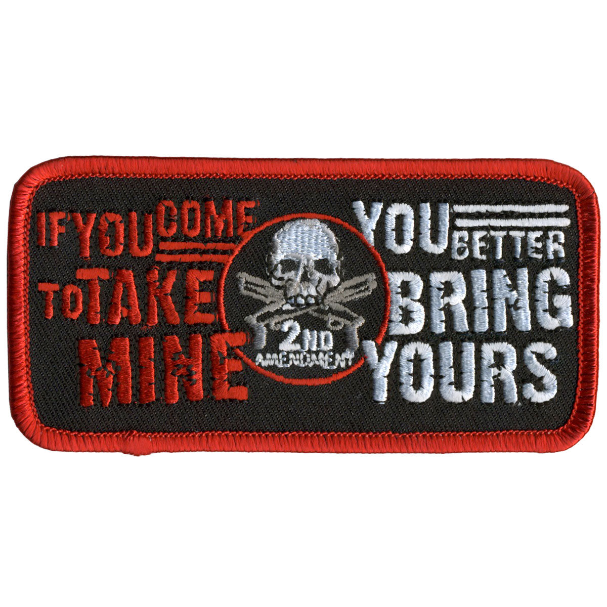 Hot Leathers Take Mine 4" x 2" Patch